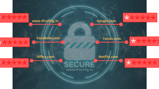 What is Password manager and why must you have it ? What is Password manager and why must you have it ?